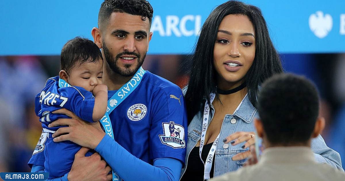 من هي زوجة رياض محرز ويكيبيديا