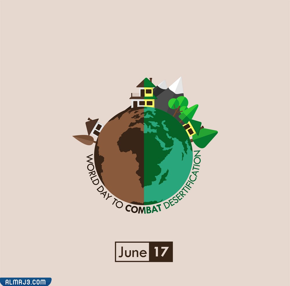 صور عن اليوم العالمي لمكافحة التصحر والجفاف
