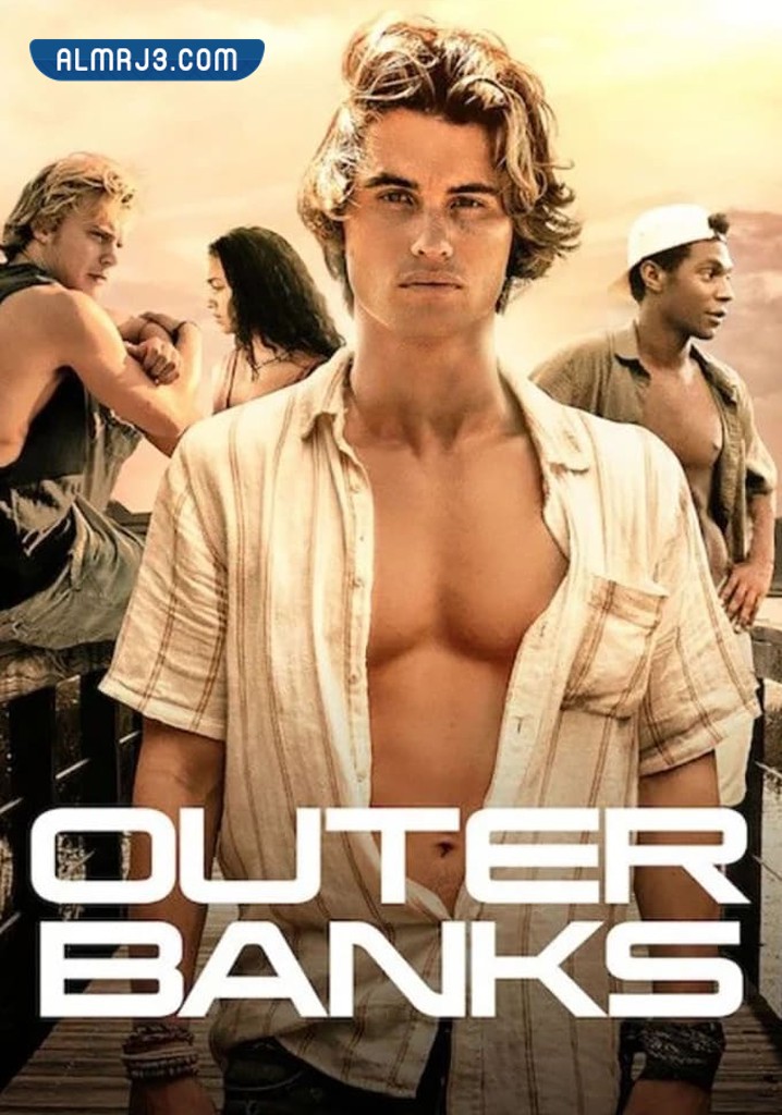 مسلسل OUTER BANKS
