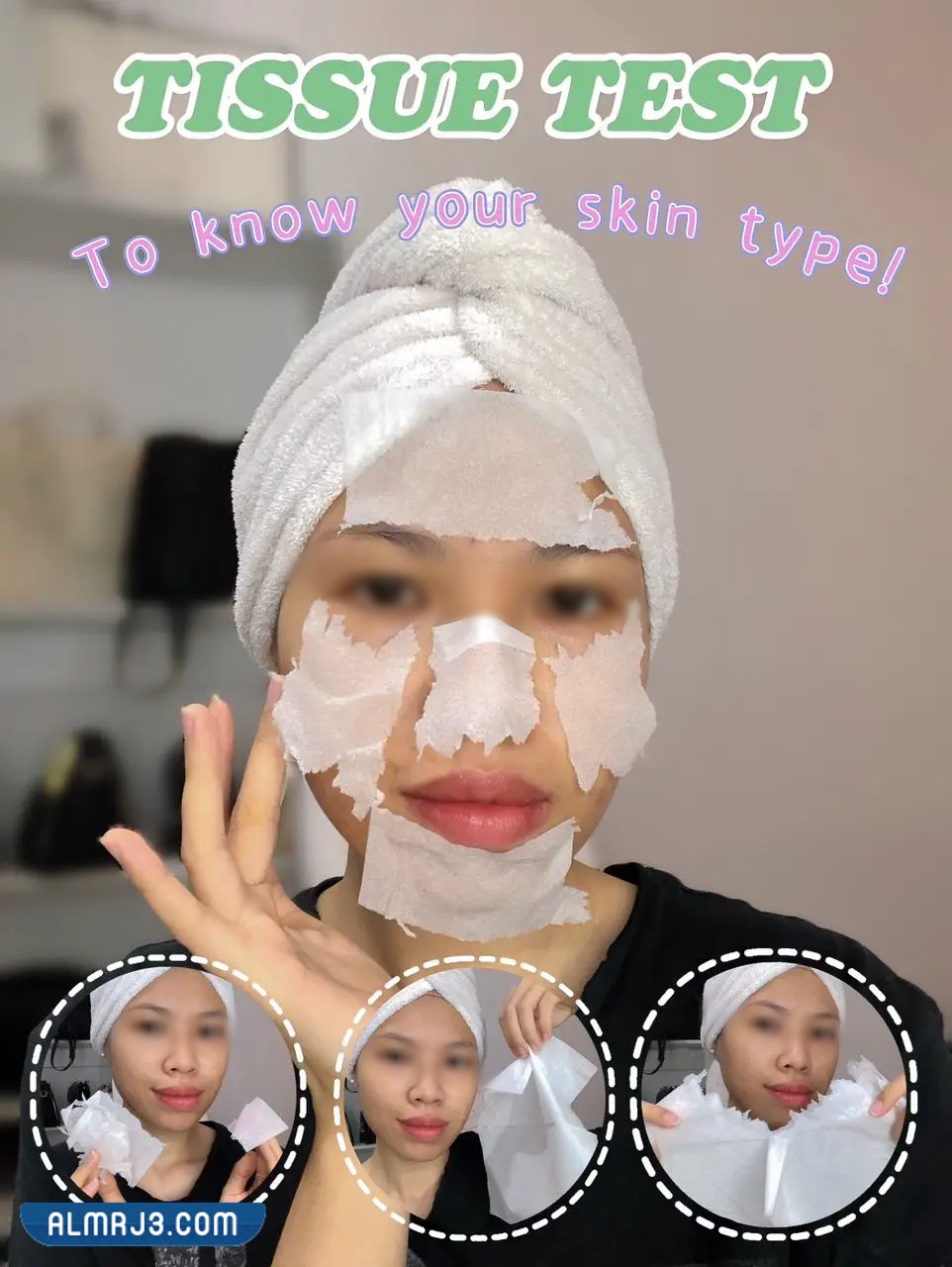 اختبار المنديل لتحديد نوع البشرة